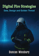 Digital Fire Strategies