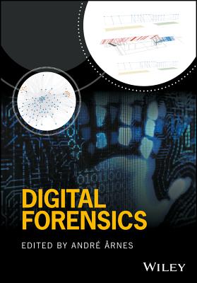 Digital Forensics - �rnes, Andr� (Editor)