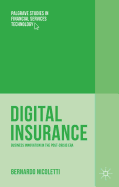 Digital Insurance: Business Innovation in the Post-Crisis Era