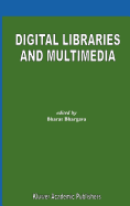 Digital Libraries and Multimedia