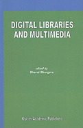 Digital Libraries and Multimedia