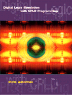 Digital Logic Simulations with Cpld Programming