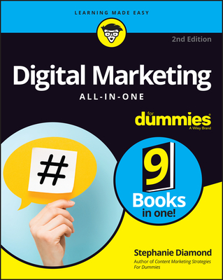 Digital Marketing All-In-One for Dummies - Diamond, Stephanie