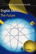 Digital Media: The Future