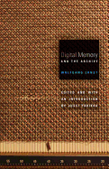 Digital Memory and the Archive: Volume 39