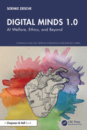 Digital Minds 1.0: AI Welfare, Ethics, and Beyond