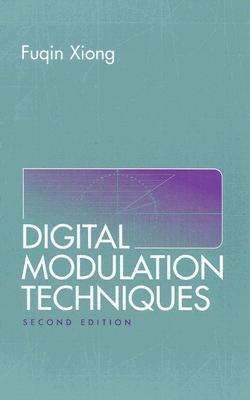 Digital Modulation Techniques - Xiong, Fuqin