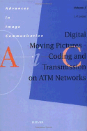 Digital Moving Pictures - Coding and Transmission on ATM Networks: Volume 3