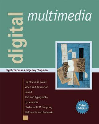 Digital Multimedia - Chapman, Nigel, and Chapman, Jenny