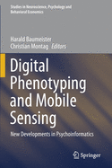 Digital Phenotyping and Mobile Sensing: New Developments in Psychoinformatics