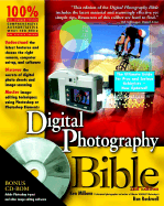 Digital Photography Bible