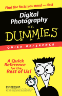 Digital Photography for Dummies: Quick Reference