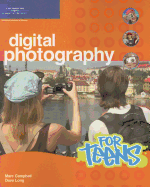 Digital Photography for Teens