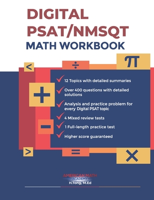 Digital Psat/NMSQT Math Workbook: "Digital PSAT Math Mastery The Ultimate Study Guide Prep Plus" - Academy, American Math