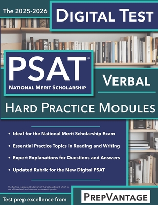 Digital PSAT/NMSQT Verbal: Hard Modules, 2025-2026 Edition - Kennedy, Patrick R, and Prepvantage