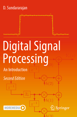 Digital Signal Processing: An Introduction - Sundararajan, D.