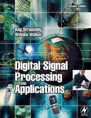 Digital Signal Processing and Applications - Stranneby, Dag