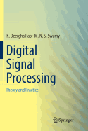 Digital Signal Processing: Theory and Practice