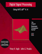 Digital Signal Processing Using MATLAB Version 4: A Bookware Companions Problems Book