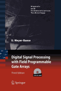 Digital Signal Processing with Field Programmable Gate Arrays - Meyer-Baese, Uwe