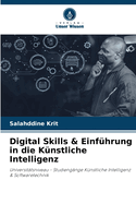 Digital Skills & Einf?hrung in die K?nstliche Intelligenz