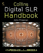 Digital SLR Handbook