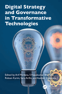 Digital Strategy and Governance in Transformative Technologies