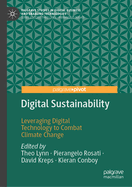 Digital Sustainability: Leveraging Digital Technology to Combat Climate Change