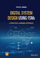 Digital System Design using FSMs: A Practical Learning Approach