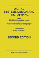Digital Systems Design and Prototyping: Using Field Programmable Logic and Hardware Description Languages