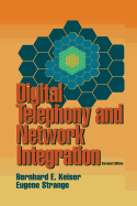Digital Telephony and Network Integration
