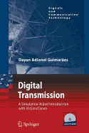 Digital Transmission: A Simulation-Aided Introduction with Vissim/Comm