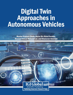 Digital Twin Approaches in Autonomous Vehicles