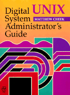 Digital Unix System Administrator's Guide