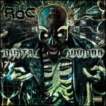 Digital Voodoo