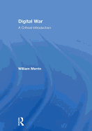 Digital War: A Critical Introduction