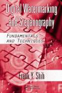 Digital Watermarking and Steganography: Fundamentals and Techniques