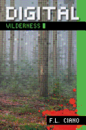 Digital Wilderness
