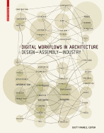 Digital Workflows in Architecture: Design Assembly Industry