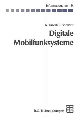 Digitale Mobilfunksysteme - David, Klaus, and Benkner, Thorsten