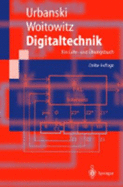 Digitaltechnik: Ein Lehr- Und Ubungsbuch