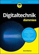 Digitaltechnik f�r Dummies