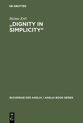 "Dignity in Simplicity" - Ertl, Heimo