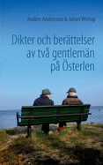 Dikter och ber?ttelser av tv? gentlem?n p? ?sterlen
