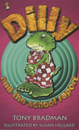 Dilly and the school report