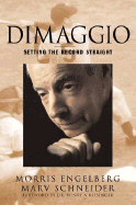 Dimaggio - Engelberg, Morris, and Schneider, Marv, and Engleberg, Morris