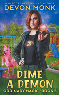 Dime a Demon