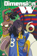 Dimension W, Volume 6