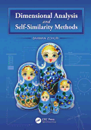 Dimensional Analysis and Self-Similarity Methods for Engineers and Scientists