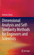 Dimensional Analysis and Self-Similarity Methods for Engineers and Scientists